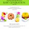 Raw Generation Expo- Editia VIII